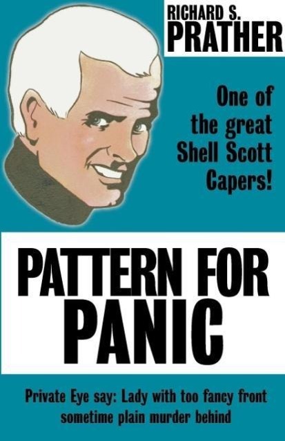 Pattern for Panic - Prather, Richard S.