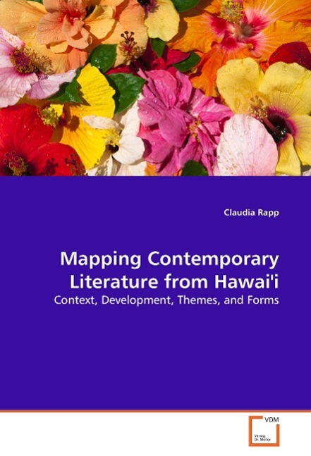 Mapping Contemporary Literature from Hawai i - Rapp, Claudia