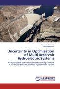 Uncertainty in Optimization of Multi-Reservoir Hydroelectric Systems - Shabani, Nazanin Shawwash, Ziad