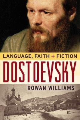 DOSTOEVSKY - Williams, Rowan