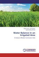 Water Balance in an Irrigated Area - Saif Nasher, Abdul Karim Ahmed, Syed Ashfaq