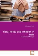 Fiscal Policy and Inflation in India - Sadananda Prusty