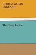 The Flying Legion - England, George Allan