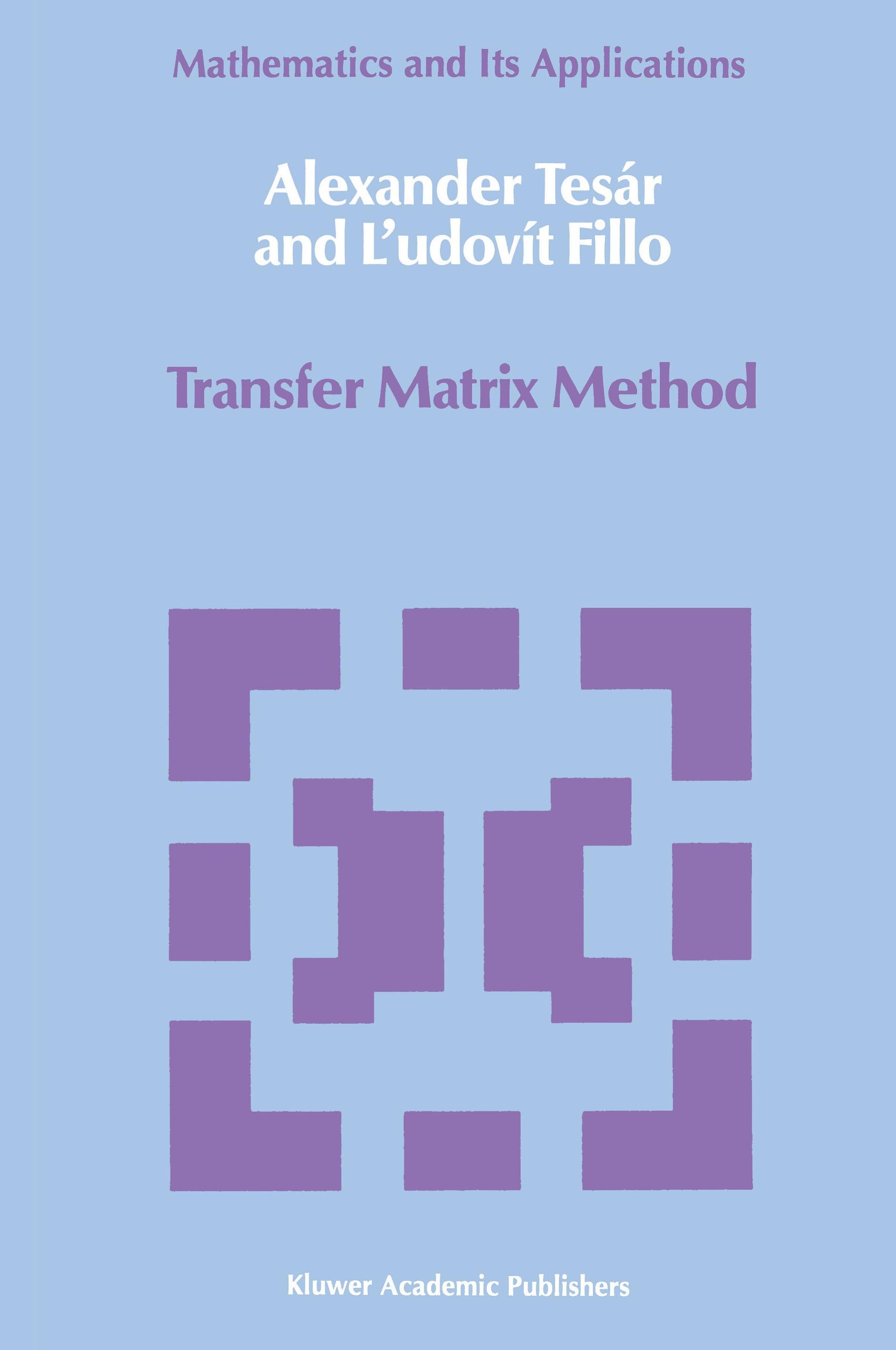 Transfer Matrix Method - Alexander Tesár Ludovit Fillo