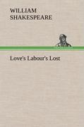 Love s Labour s Lost - Shakespeare, William