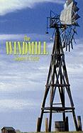 The Windmill - Taylor, Stephen M.