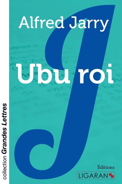 Ubu roi (grands caractères) - Jarry, Alfred