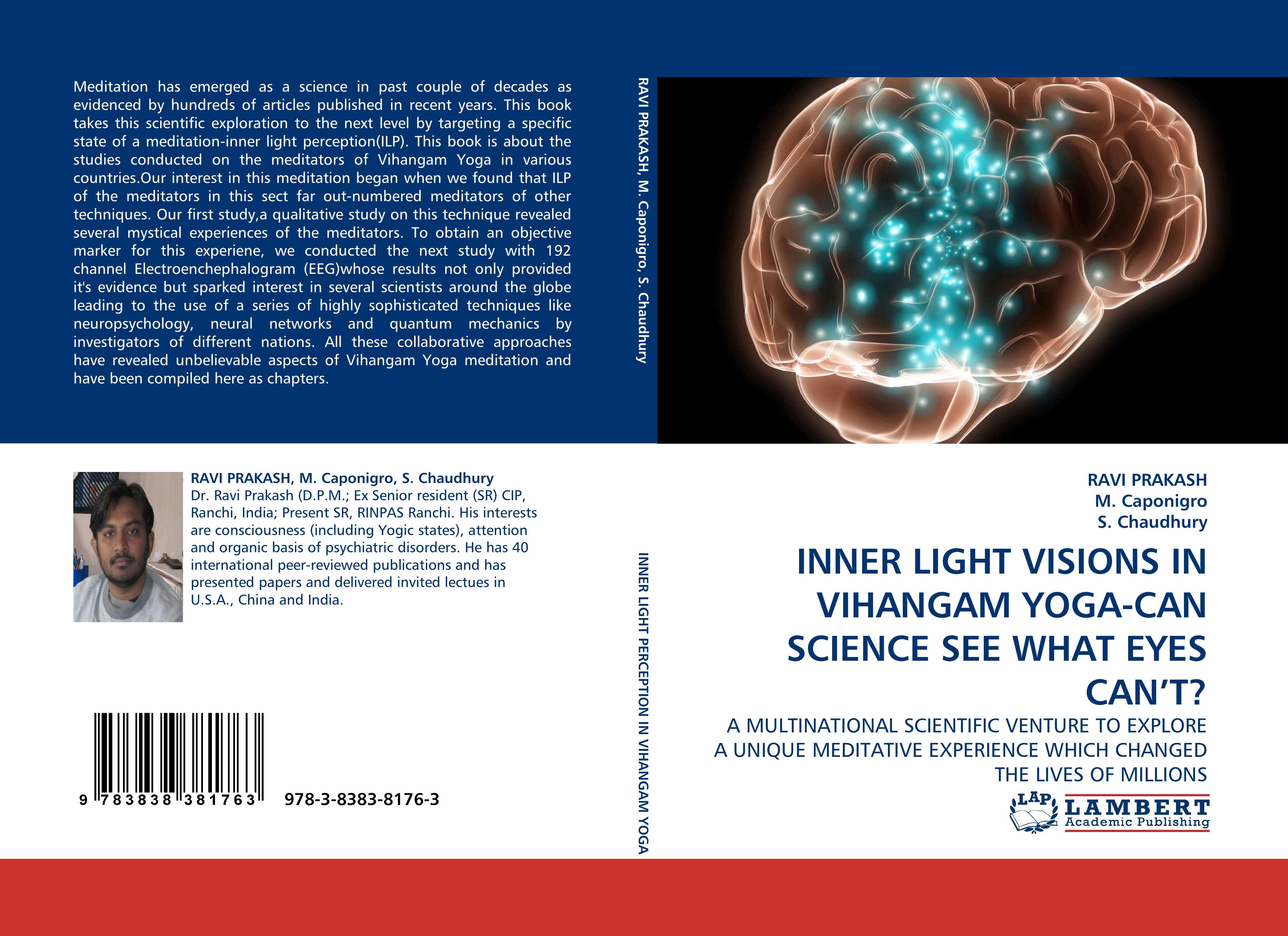 INNER LIGHT VISIONS IN VIHANGAM YOGA-CAN SCIENCE SEE WHAT EYES CAN T? - Ravi Prakash M. Caponigro S. Chaudhury