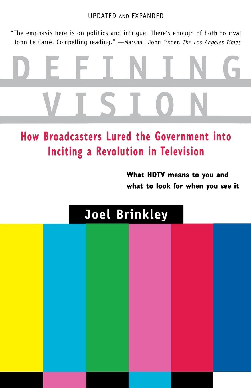Defining Vision - Brinkley, Joel Brinkley