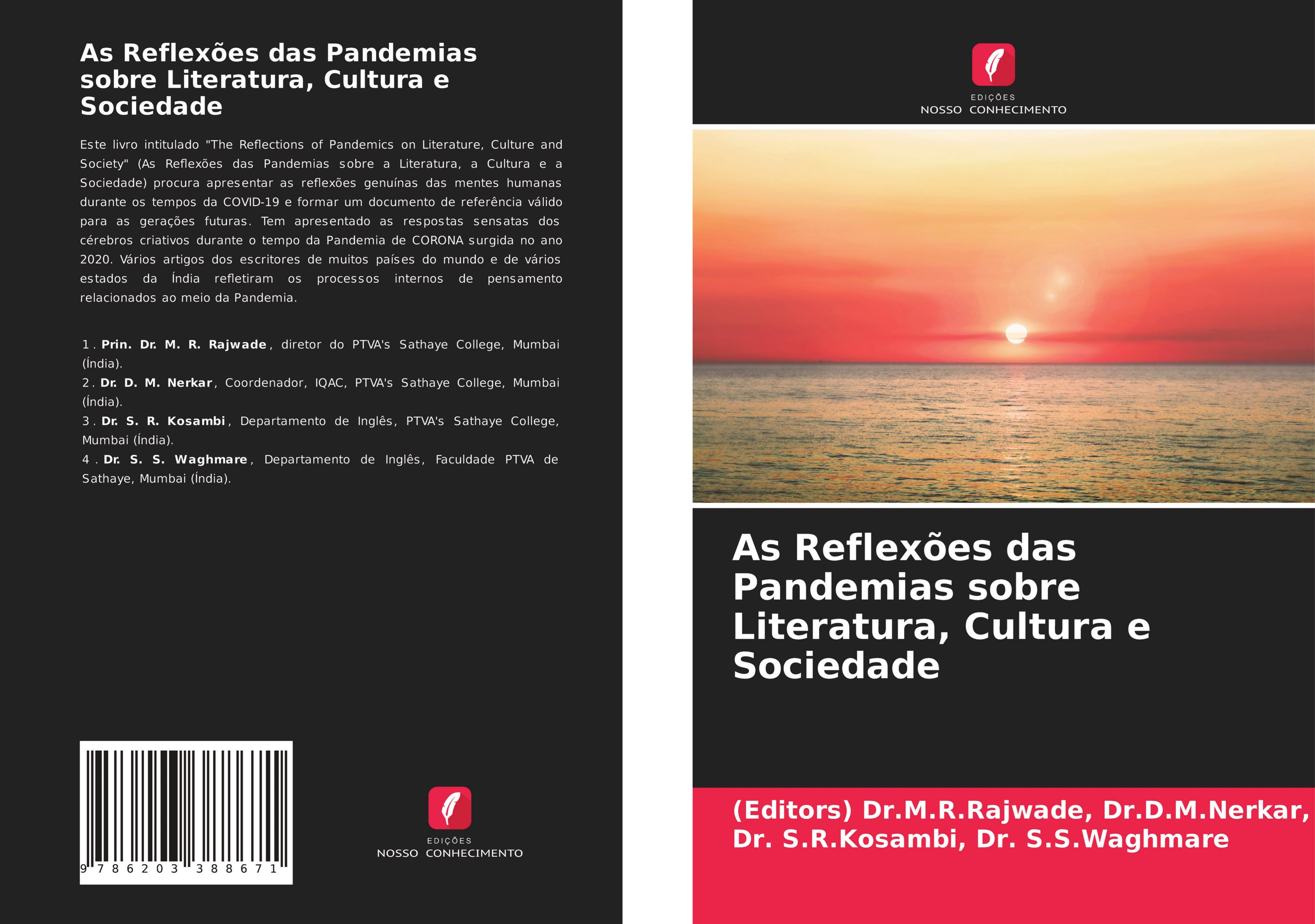 As Reflexões das Pandemias sobre Literatura, Cultura e Sociedade - Dr.D.M.Nerkar,, (Editors) Dr.M.R.Rajwade, Dr. S.S.Waghmare, Dr. S.R.Kosambi