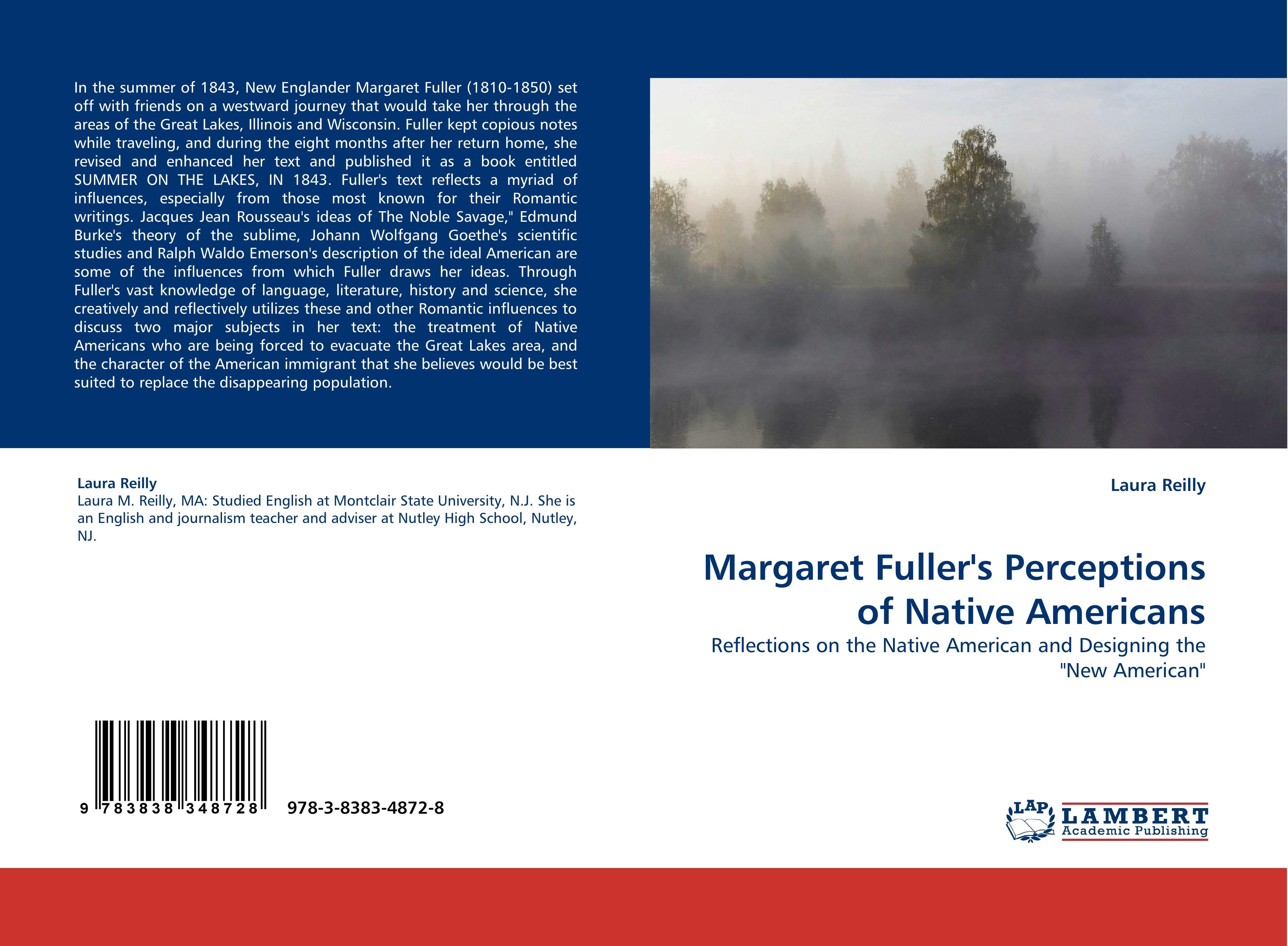 Margaret Fuller s Perceptions of Native Americans - Laura Reilly