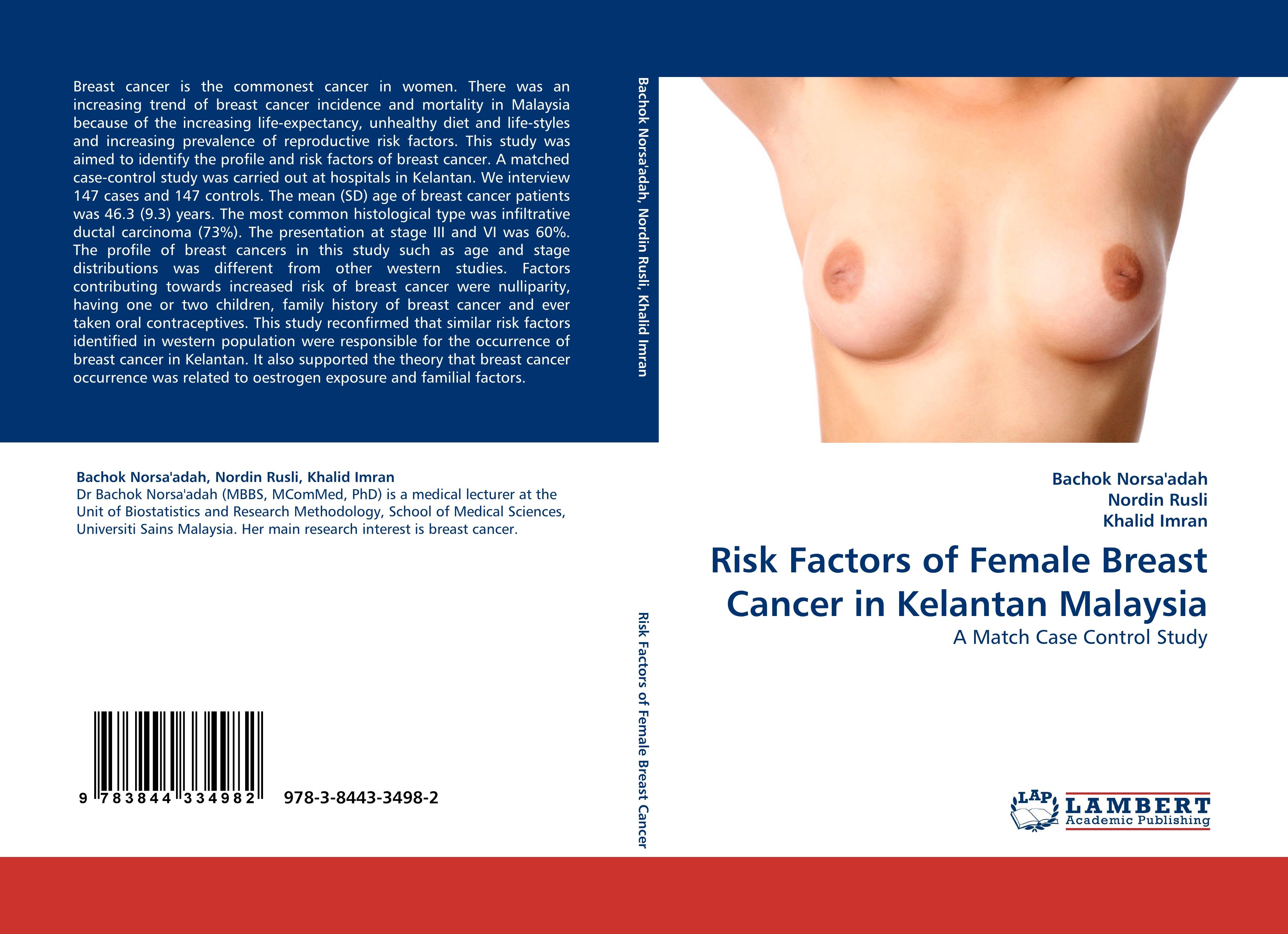 Risk Factors of Female Breast Cancer in Kelantan Malaysia - Bachok Norsa  adah Nordin Rusli Khalid Imran