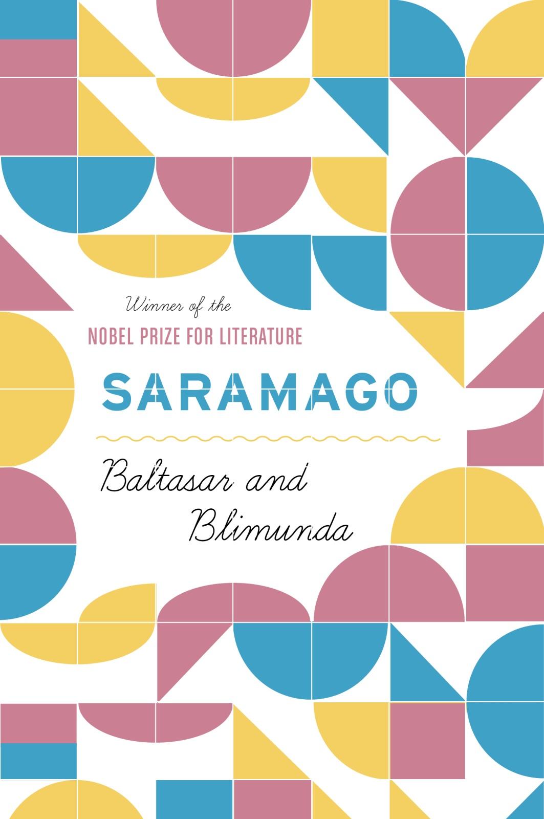 Baltasar and Blimunda - Saramago, José