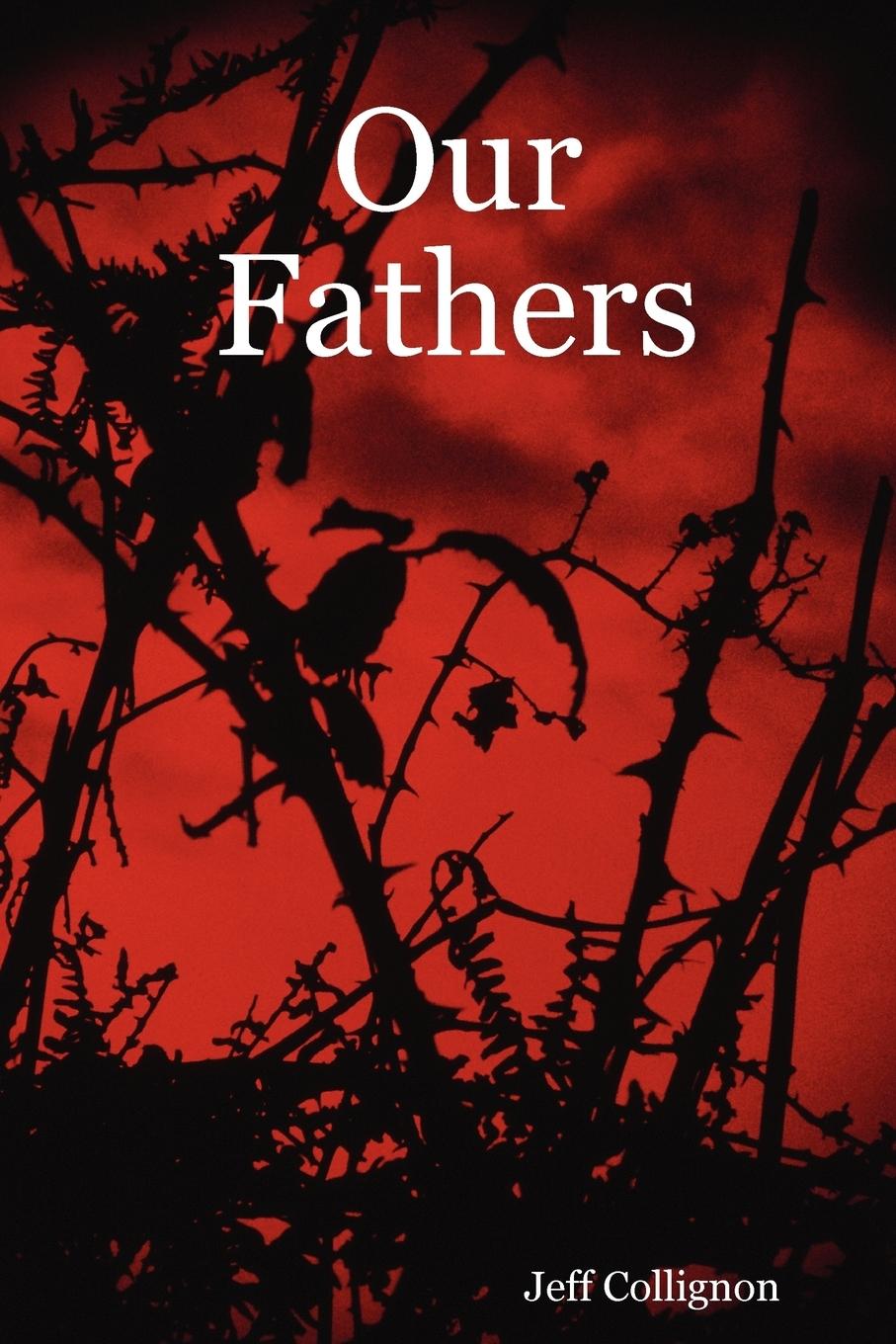Our Fathers - Collignon, Jeff