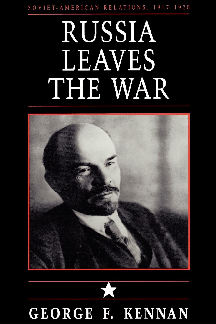 Soviet-American Relations, 1917-1920, Volume I - Kennan, George Frost