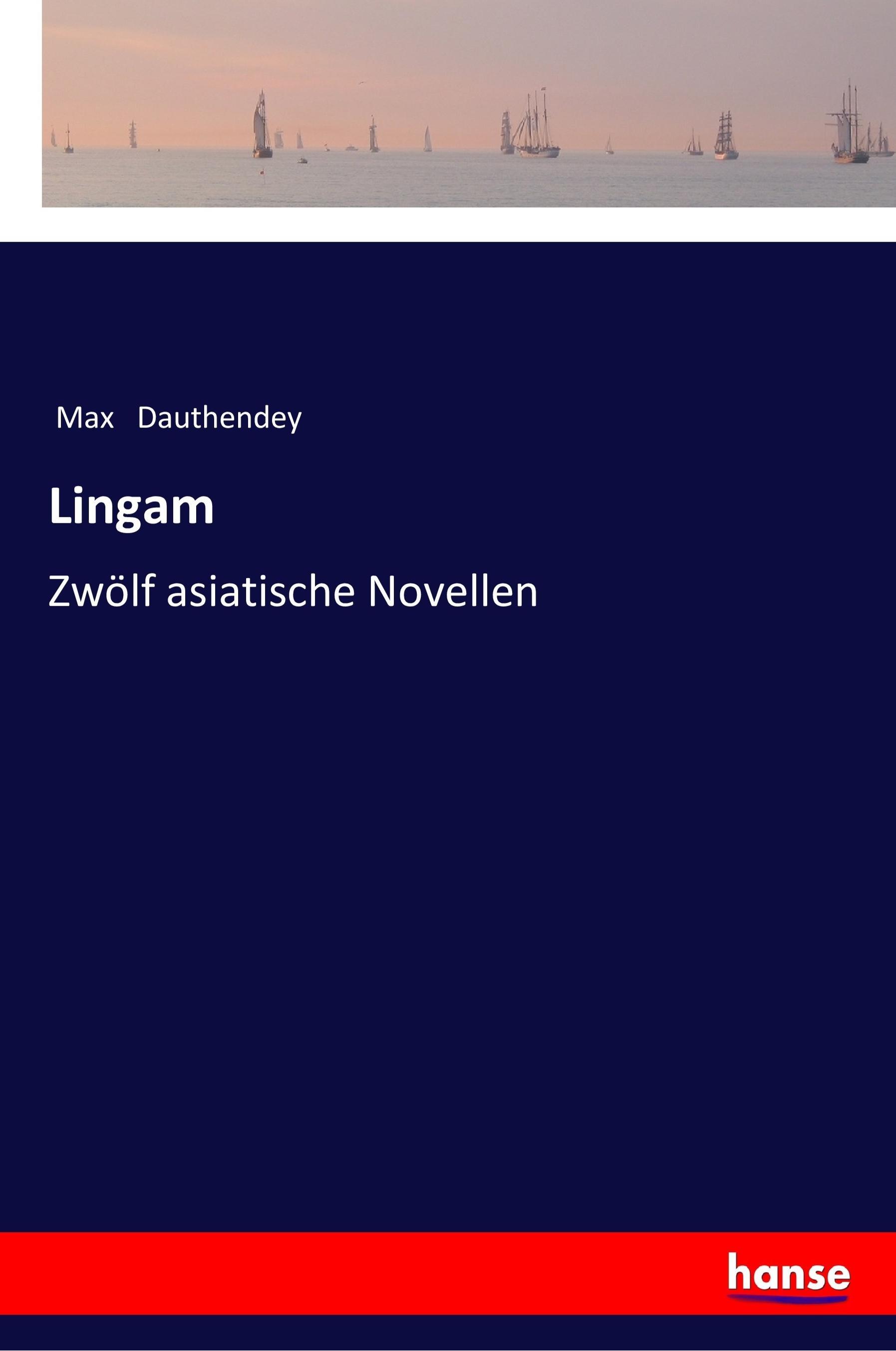 Lingam - Dauthendey, Max