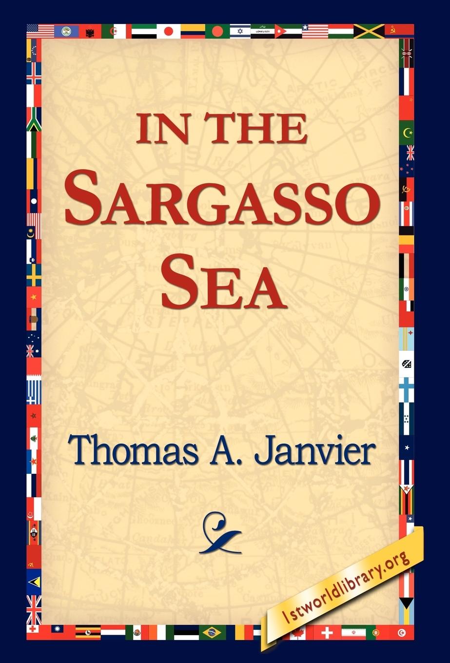 In the Sargasso Sea - Janvier, Thomas A.