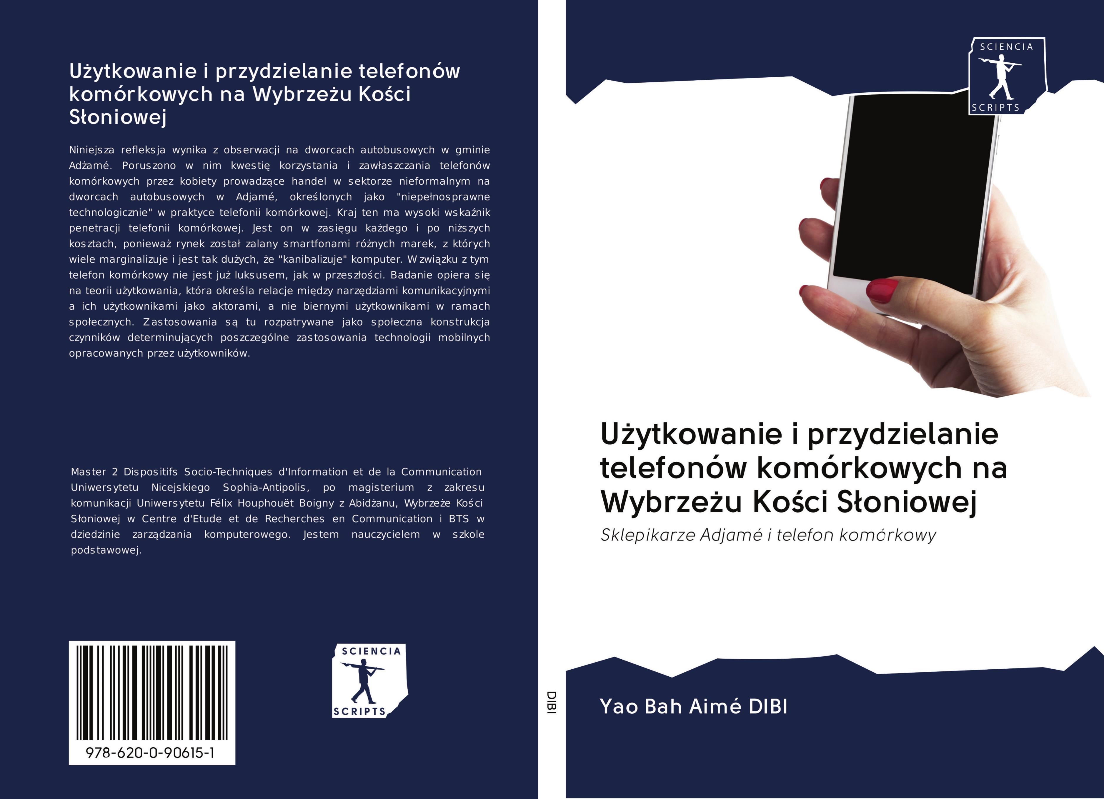 Uzytkowanie i przydzielanie telefonów komórkowych na Wybrzezu Kosci Sloniowej - DIBI, Yao Bah Aimé