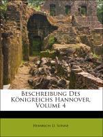 Beschreibung Des Koenigreichs Hannover, Viertes Buch - Sonne, Heinrich D.