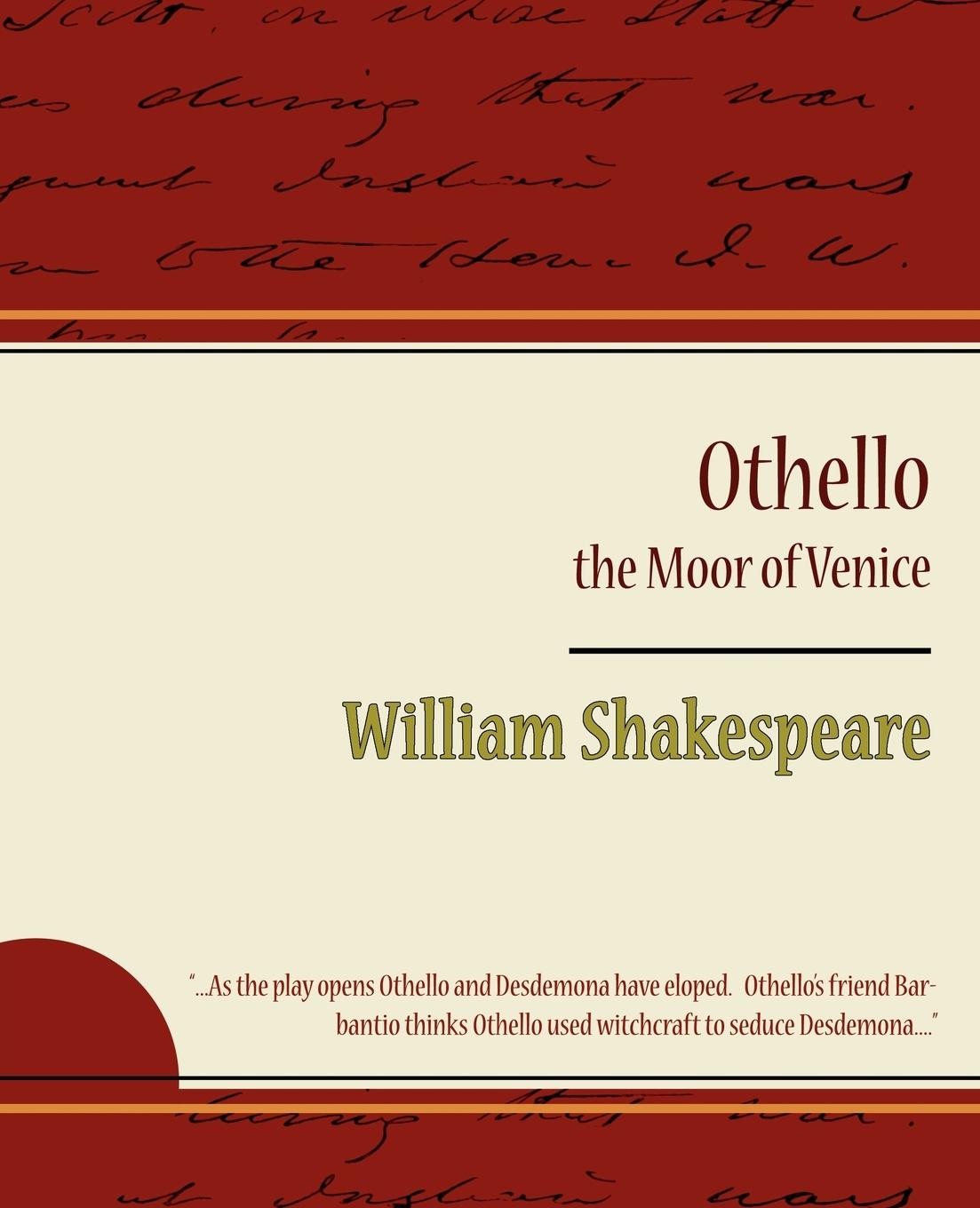 Othello - The Moor of Venice - Shakespeare, William
