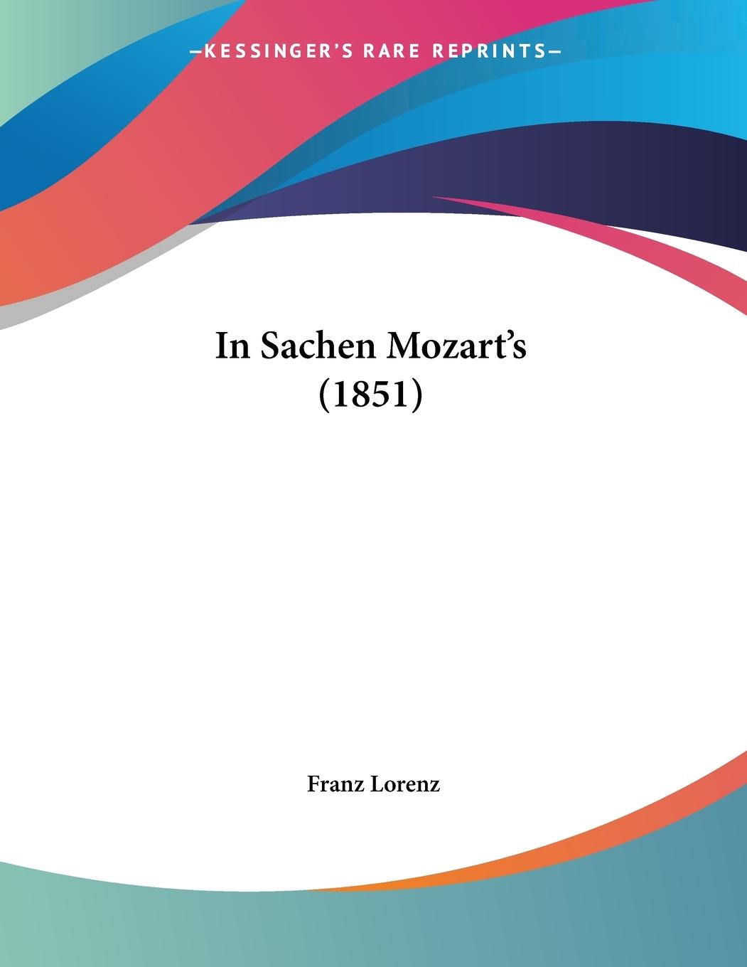 In Sachen Mozart s (1851) - Lorenz, Franz