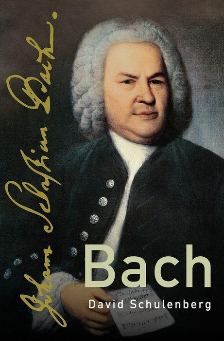 Bach - Schulenberg, David (Professor of Music, Chair of Music Department, Professor of Music, Chair of Music Department, Wagner College)