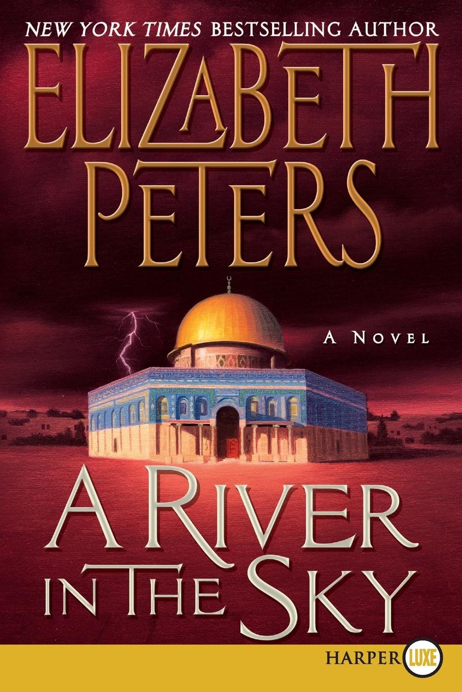 A River in the Sky - Peters, Elizabeth