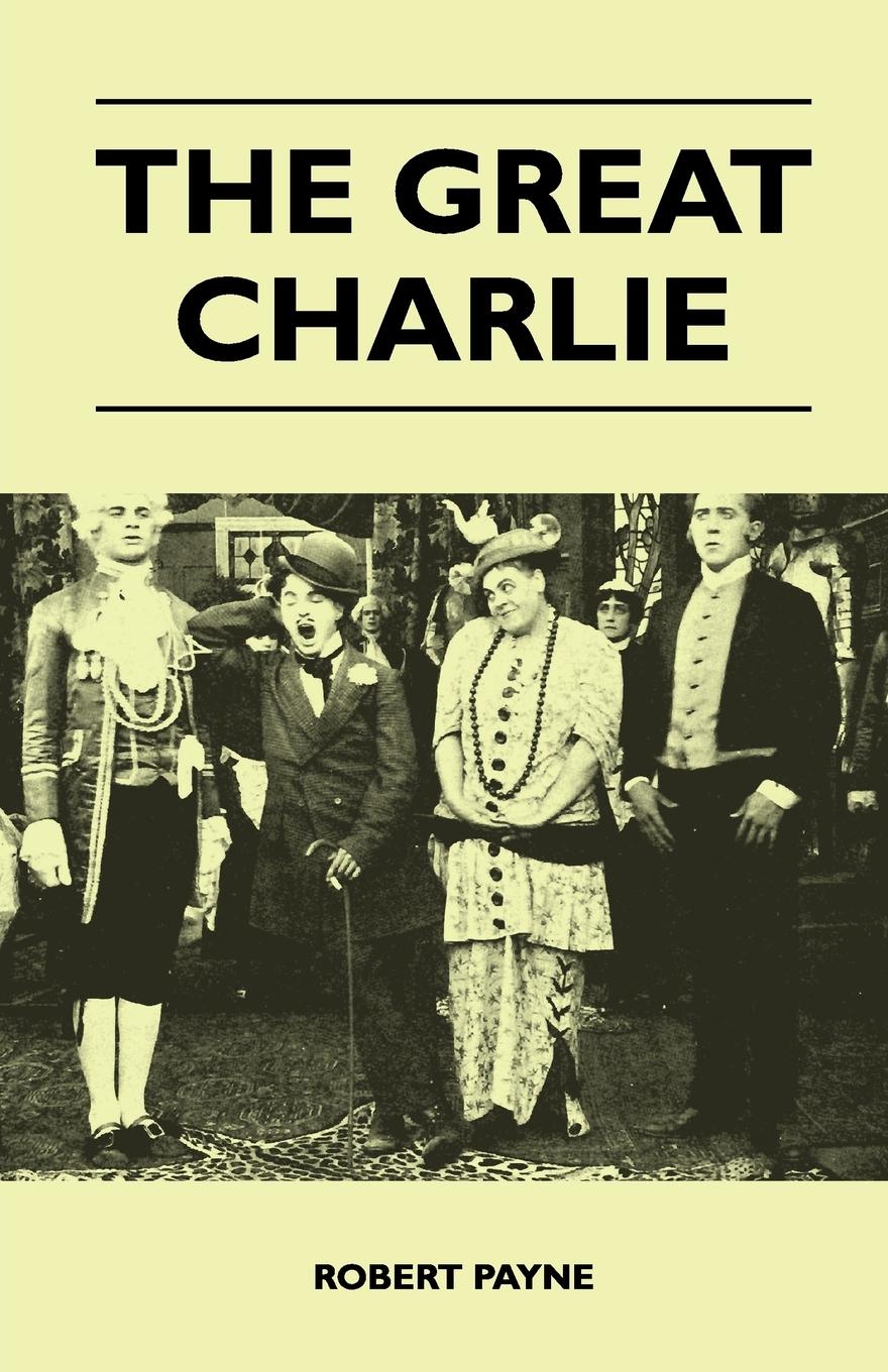The Great Charlie - Payne, Robert