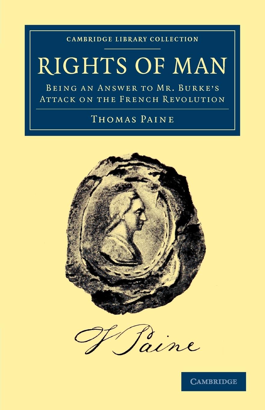Rights of Man - Paine, Thomas