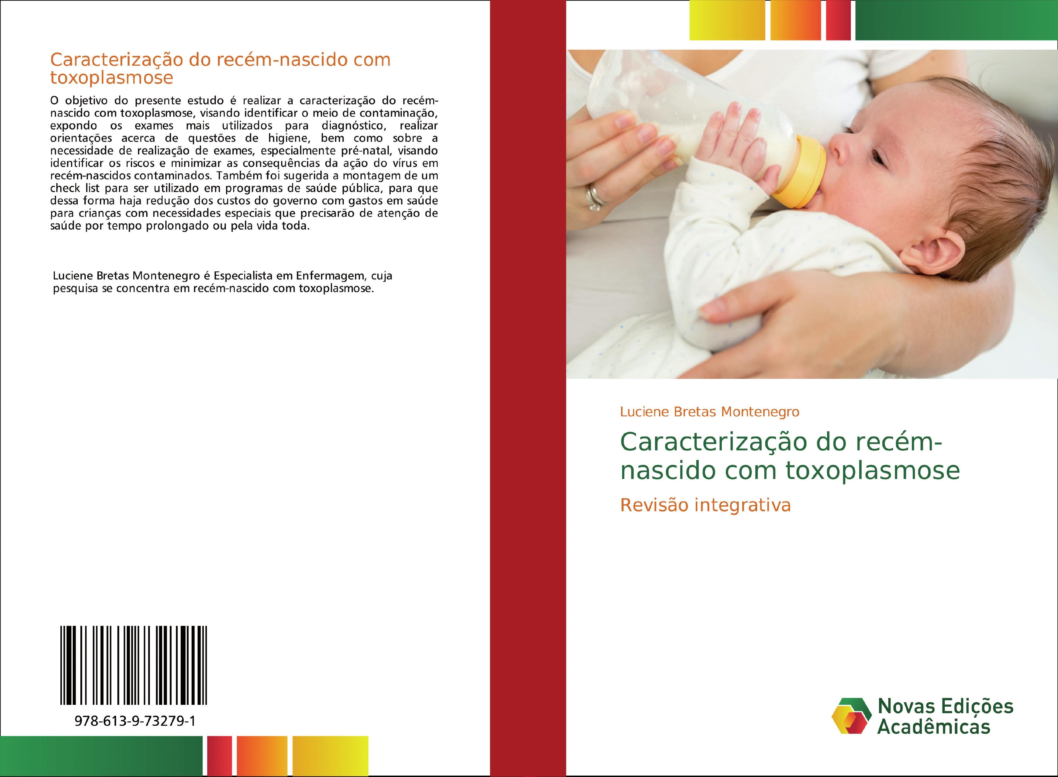 Caracterização do recém-nascido com toxoplasmose - Luciene Bretas Montenegro