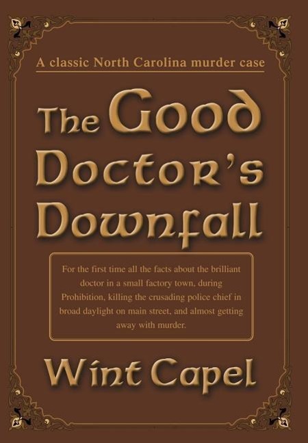 The Good Doctor s Downfall - Capel, Wint