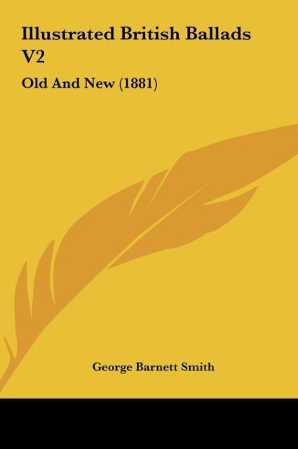 Illustrated British Ballads V2 - Smith, George Barnett