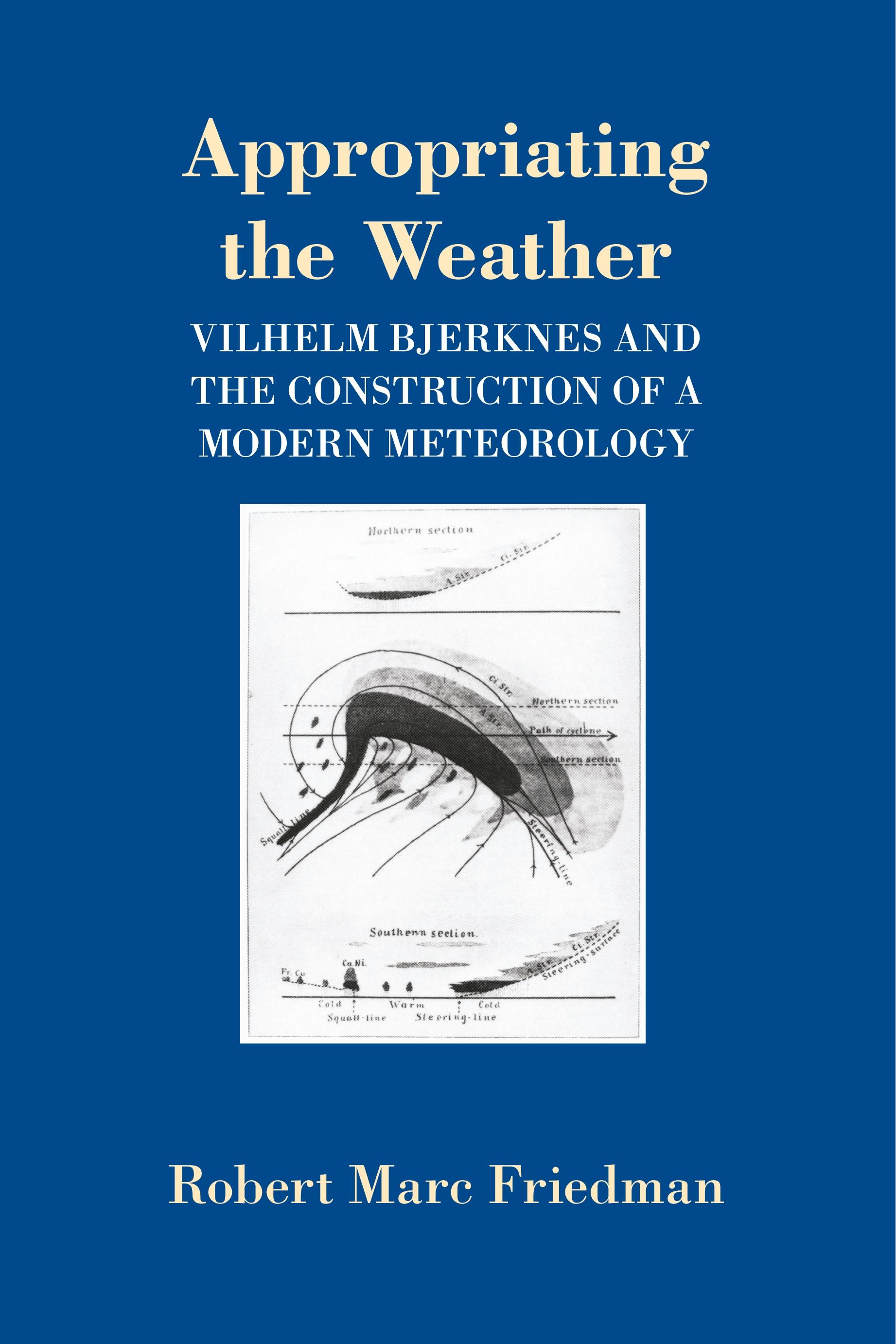 APPROPRIATING THE WEATHER REV/ - Friedman, Robert Marc