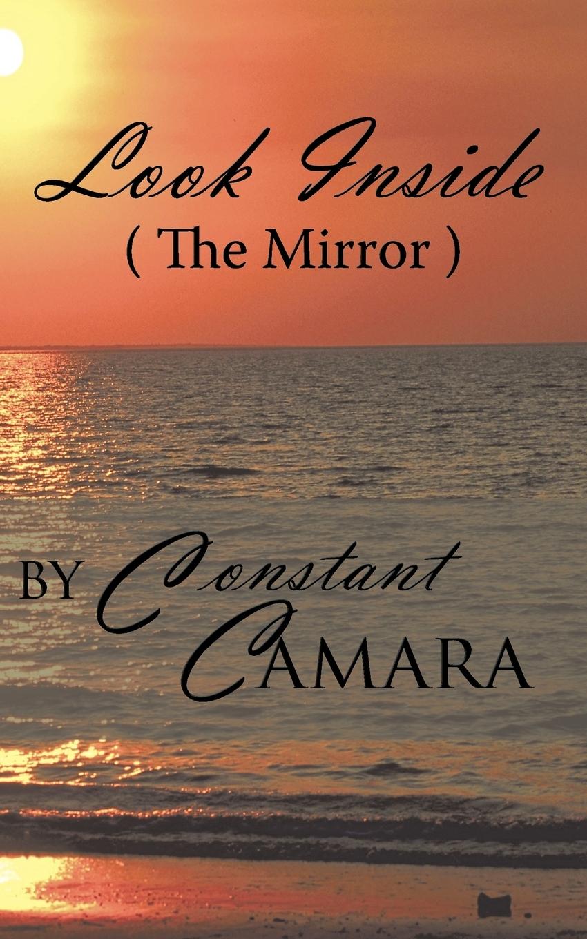 Look Inside (The Mirror) - Camara, Constant
