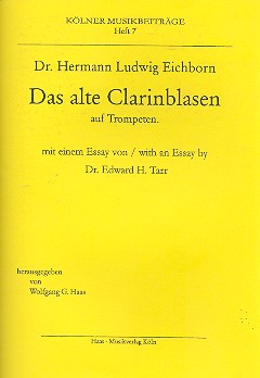 Das alte Clarinblasen auf Trompeten mit einem Essay von E.H. Tarr
