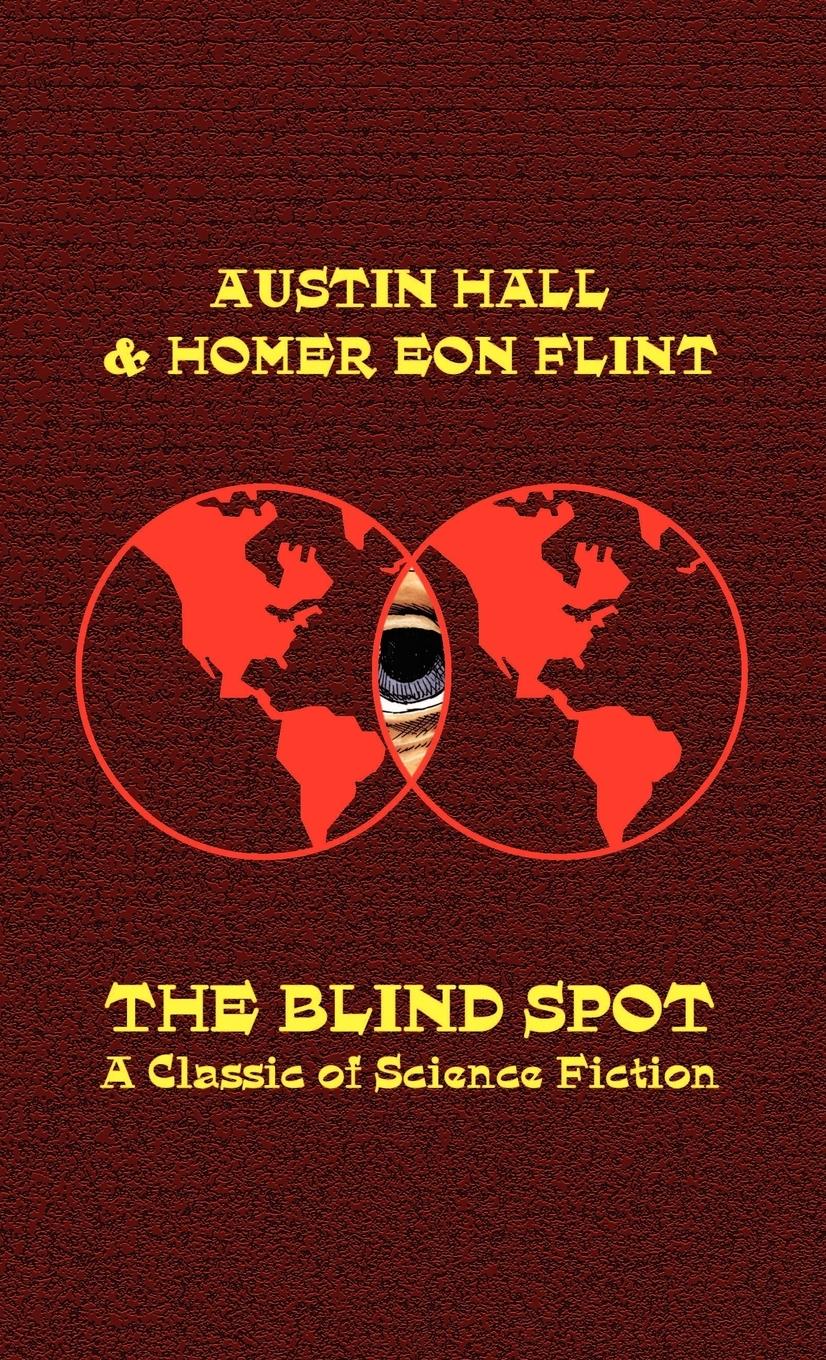 The Blind Spot - Hall, Austin Flint, Homer Eon