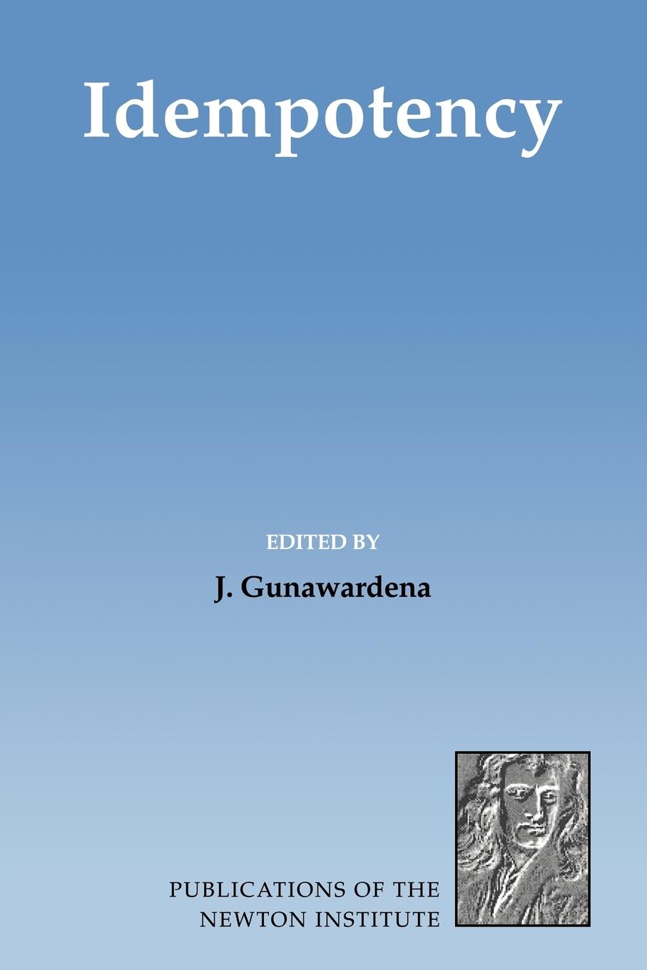 Idempotency - Gunawardena, Jeremy