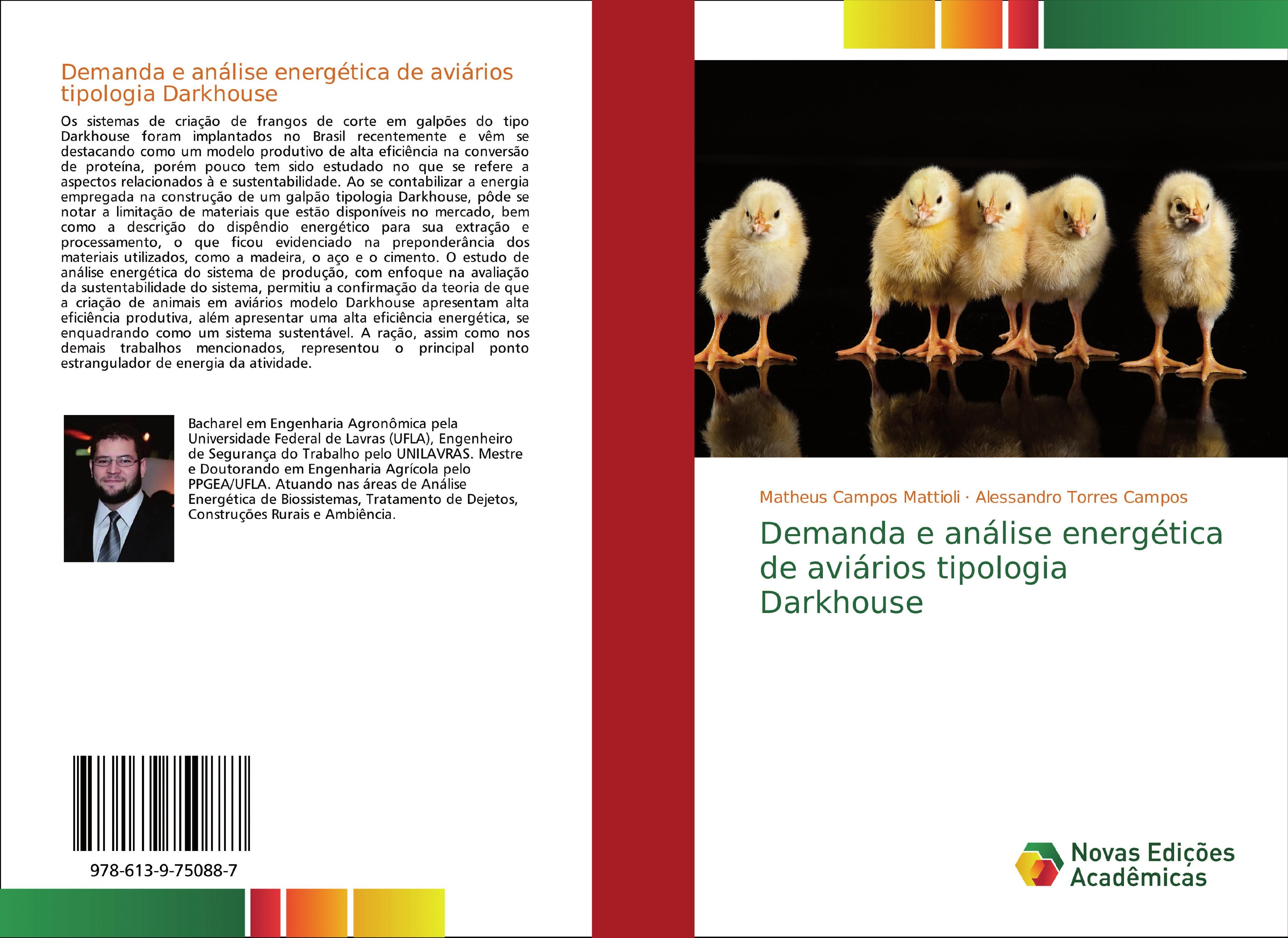 Demanda e análise energética de aviários tipologia Darkhouse - Matheus Campos Mattioli Alessandro Torres Campos