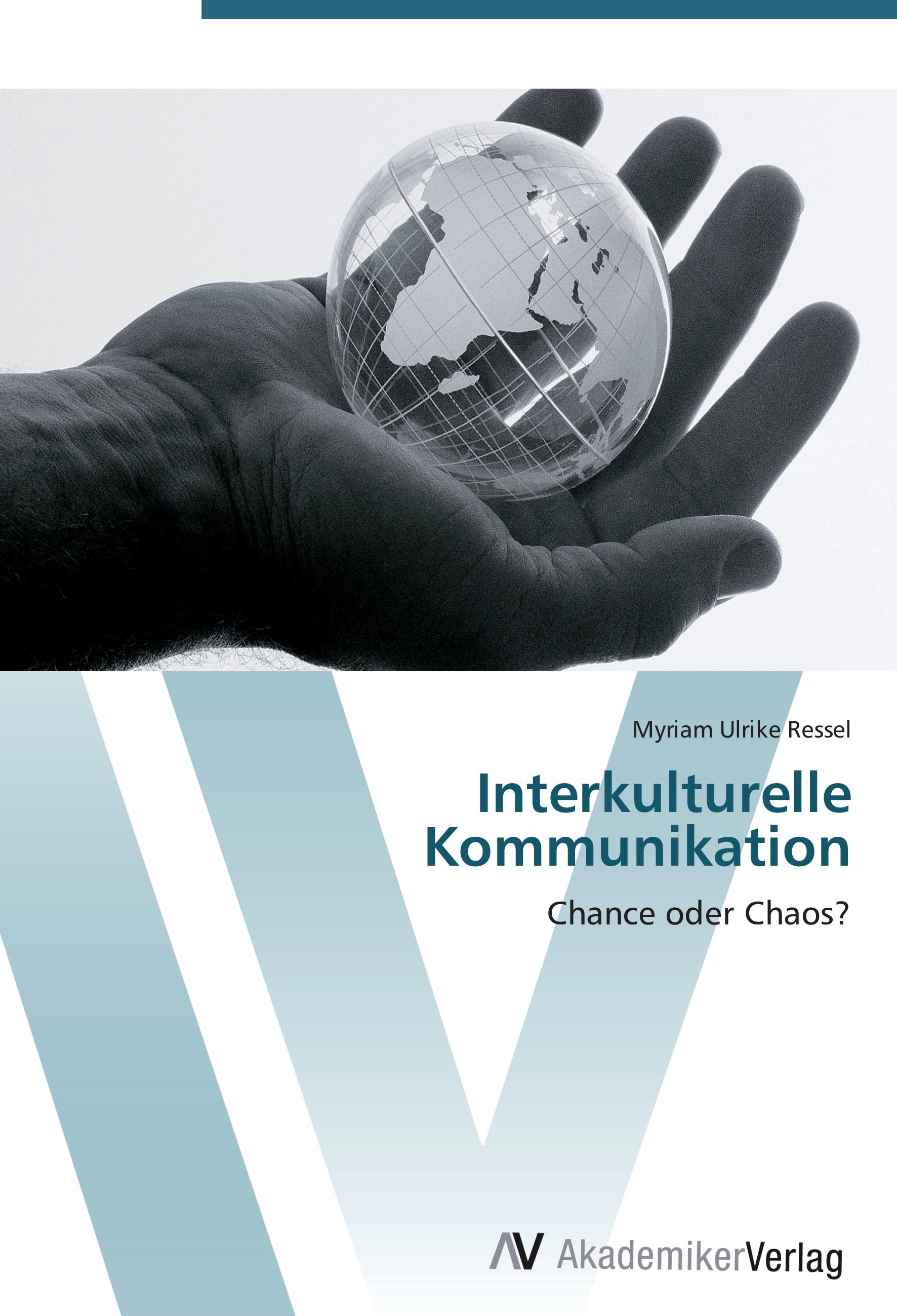 Interkulturelle Kommunikation - Myriam Ulrike Ressel