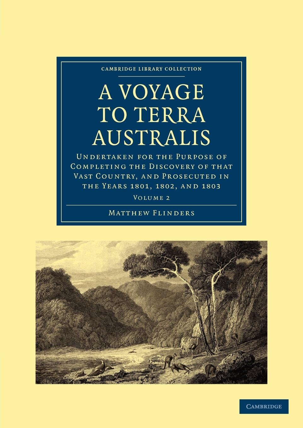 A Voyage to Terra Australis - Volume 2 - Matthew, Flinders Flinders, Matthew