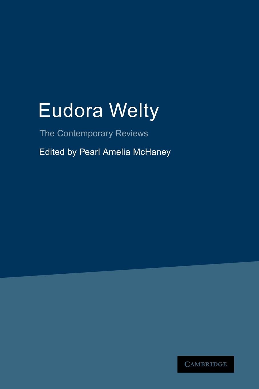 Eudora Welty - McHaney, Pearl Amelia