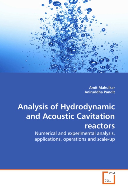 Analysis of Hydrodynamic and Acoustic Cavitation reactors - Mahulkar, Amit Pandit, Aniruddha