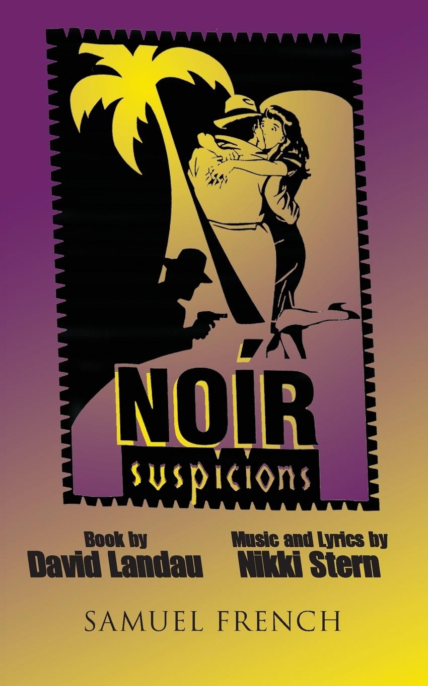 Noir Suspicions - David Landau Nikki Stern