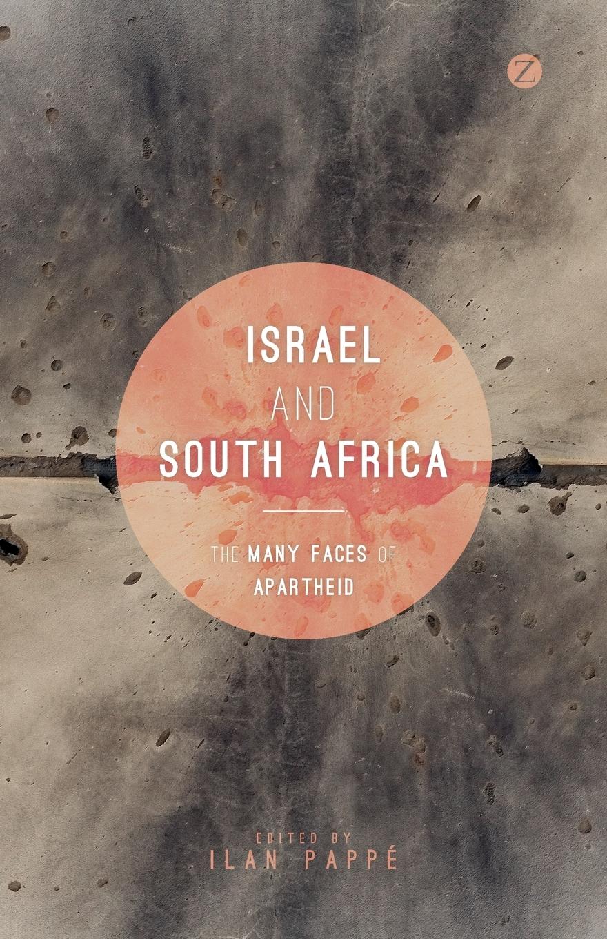 ISRAEL & SOUTH AFRICA - Pappe, Ilan