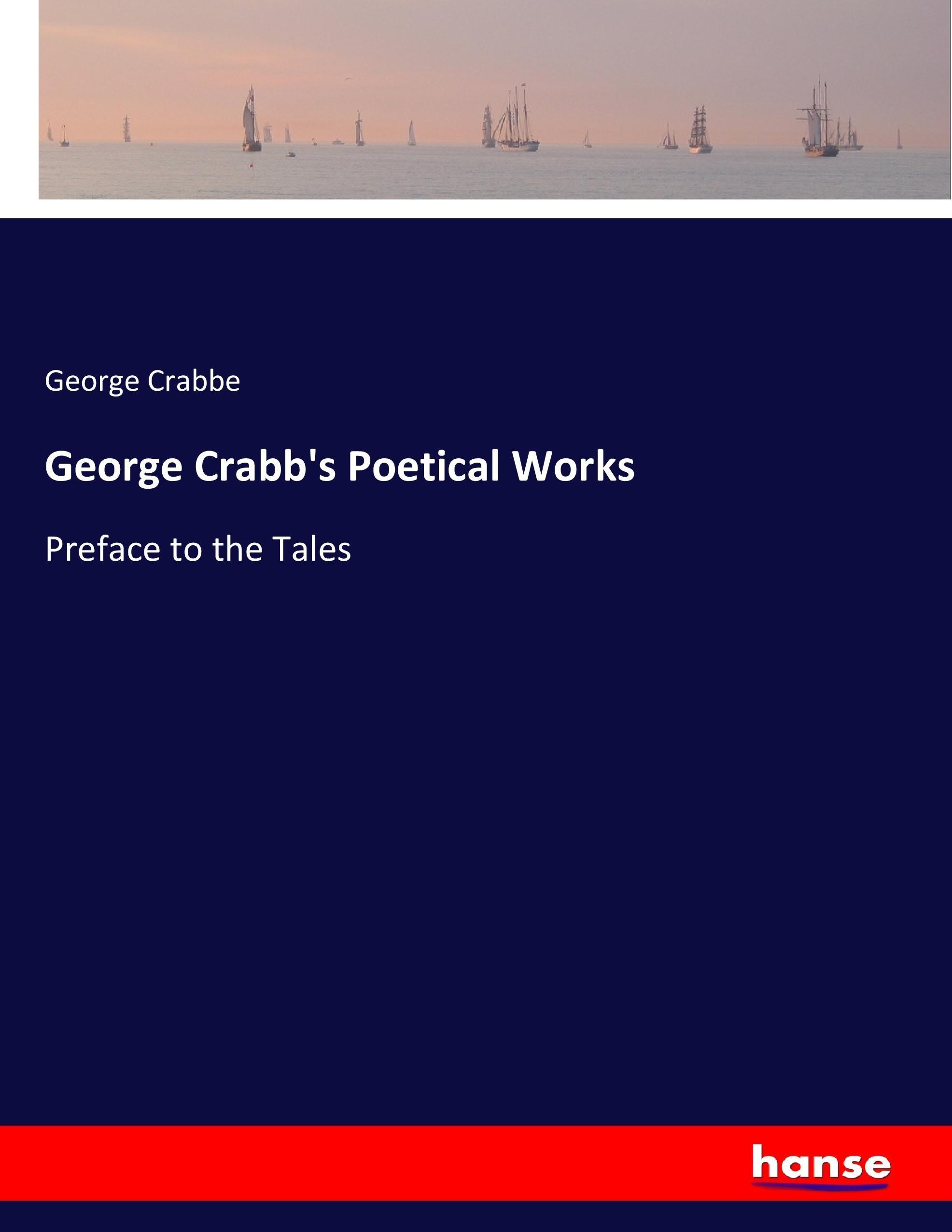 George Crabb s Poetical Works - Crabbe, George
