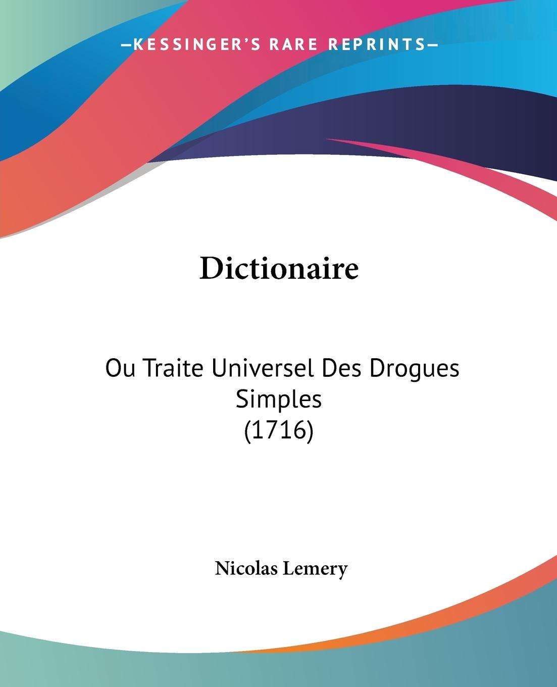Dictionaire - Lemery, Nicolas
