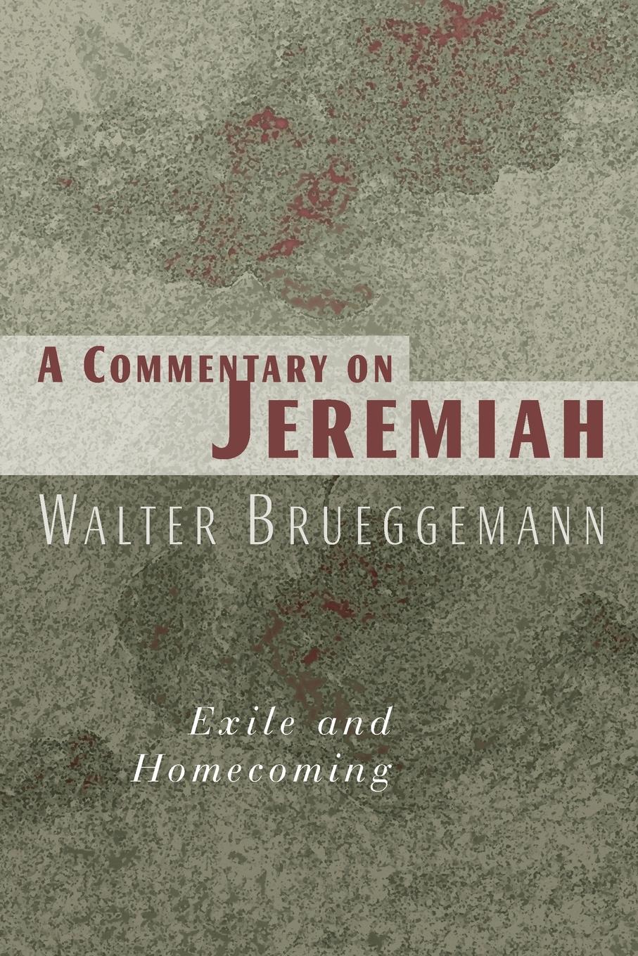 Commentary on Jeremiah - Brueggemann, Walter