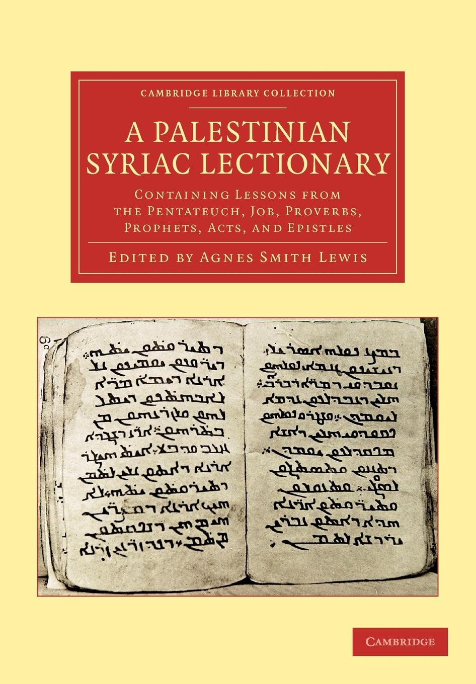 A Palestinian Syriac Lectionary - Lewis, Agnes Smith