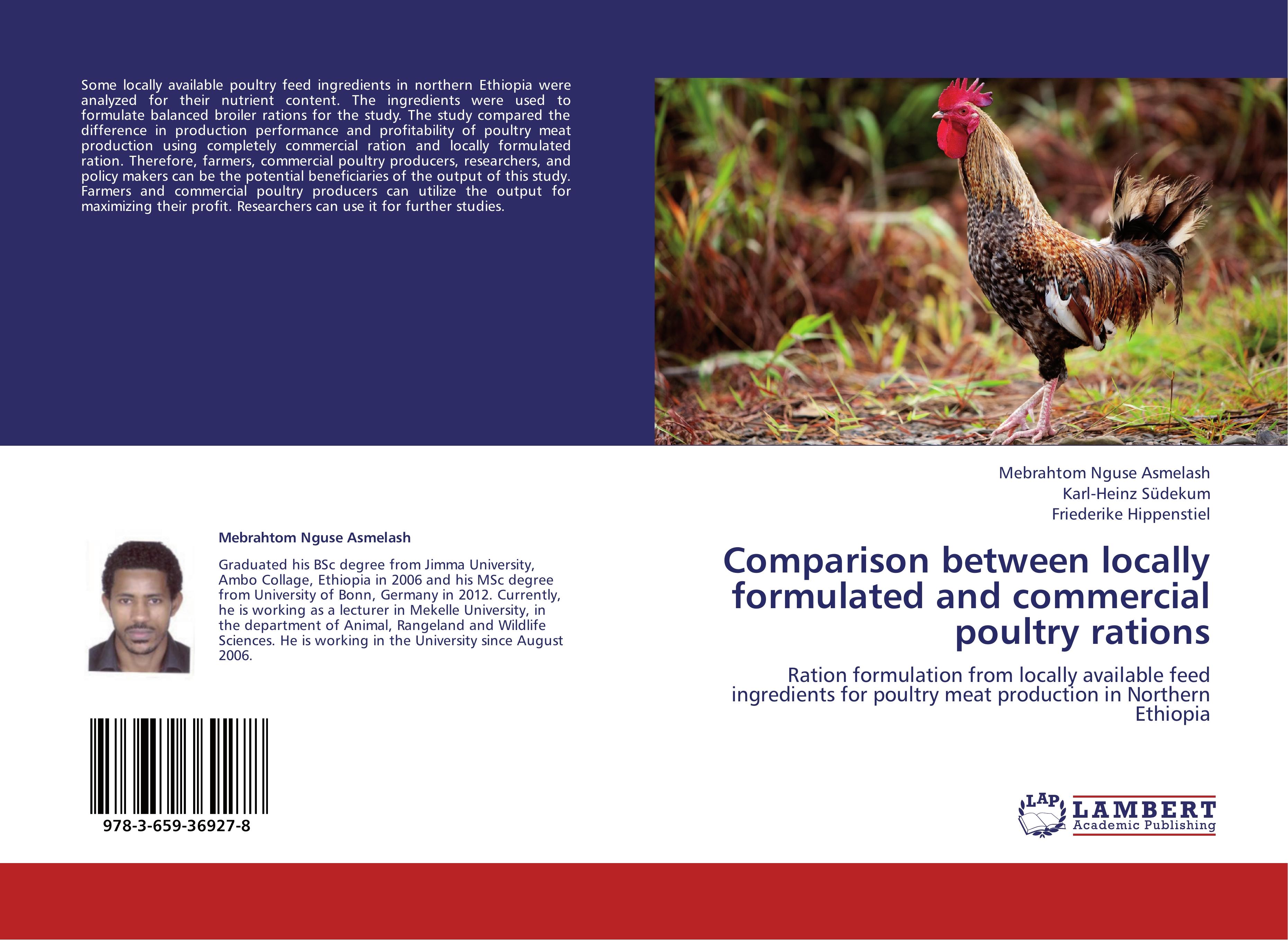 Comparison between locally formulated and commercial poultry rations - Mebrahtom Nguse Asmelash Karl-Heinz Suedekum Friederike Hippenstiel