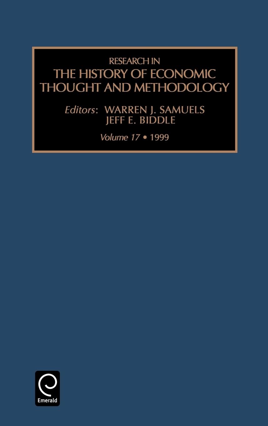 Research in the History of Economic Thought and Methodology - Samuels, Warren J. Biddle, Jeff E.